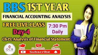 Bbs 1st year account live class day-4// Analysis of financial statement// ratio analysis