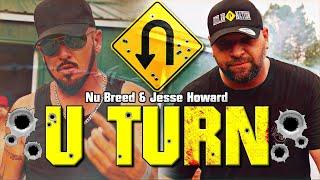 U Turn - Nu Breed & Jesse Howard