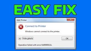 How To Fix Windows Cannot Connect To The Printer Operation Failed with Error 0x0000011b