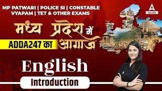 English Introduction Class | Upcoming Strategy For MP Exams | All MP Competitive Exams | MP ADDA247