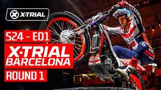 S24 - E01 | 2024 X-TRIAL BARCELONA  | ROUND 1