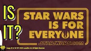 Is Star Wars for Everyone? | Star Wars 7x7 Episode 3,482