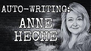 AUTO-WRITING: ANNE HECHE