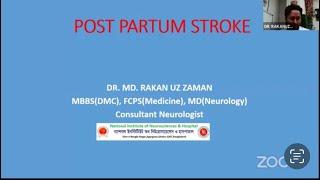 Lecture on a burning issue (PostPartum Stroke)