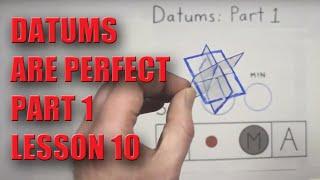 GD&T Datums Part 1 - Lesson 10 - NO MATH