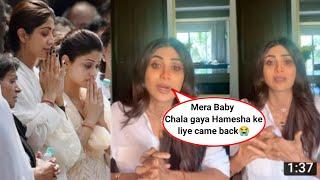 Shilpa Shetty Crying as Her Little Prince Passed away Today and Got Emotional with Hubby Raj Kundra