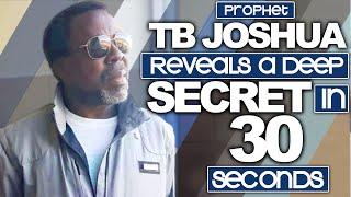 Prophet TB Joshua Reveals A Deep Secret In 30 Seconds #tbjoshualegacy #tbjoshua #healing