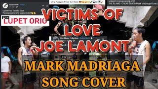 VICTIMS OF LOVE - JOE LAMONT - JOVIT - MARK MADRIAGA COVER