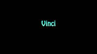 Learn How To Pronounce Vinci