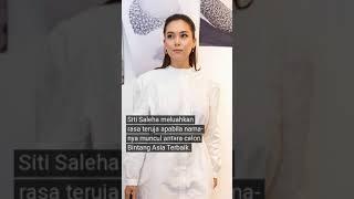 Siti Saleha calon Bintang Asia Terbaik   Malaysia