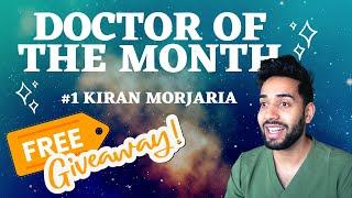 #1 Kiran Morjaria - Doctor Of The Month with GP On The Move