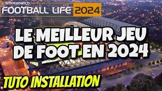 Comment installer le meilleur jeu de foot de 2024 : Football Life Pes21 moddé patché