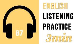 Get English Listening Skill in 3 min | B7