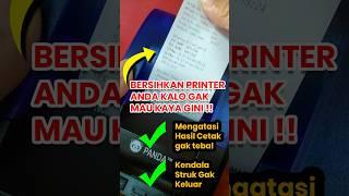 Cara Membersihkan & Mengatasi Printer Bluetooth Thermal yang Buram