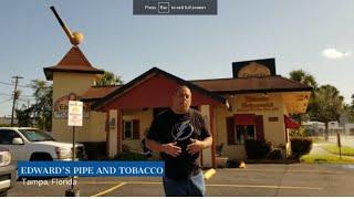 EDWARD'S PIPE AND TOBACCO, 3235 Henderson Blvd. Tampa, FL 33609