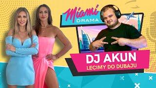 Miami Drama | S01E13 | DJ AKUN - The Viral Maestro "Lecimy do Dubaju!"