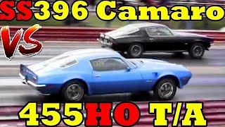 WHICH IS FASTER ! - SS396 Camaro or 455 HO Trans AM - Drag Race - RoadTestTV