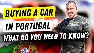 Buying a Cheap Car in Portugal: What Do You Need to Know? 