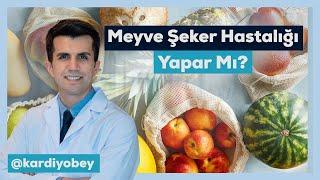 Meyve Zararlı Mıdır? Faydalı Mıdır?