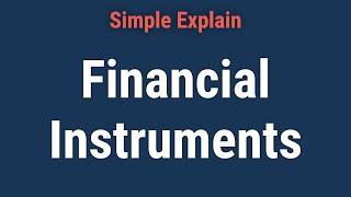 Financial Instruments Explained: Types and Asset Classes