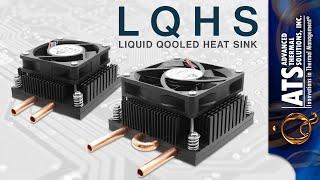 LQHS - Liquid Qooled Heat Sink