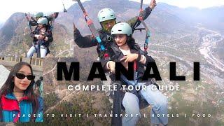 Manali trip ||  paragliding experience || kasol ||  Gurudwara Manikaran Sahib ||must visit places