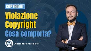 Violazione Copyright e Diritto d'autore