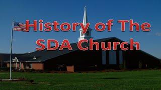 History of The SDA Church