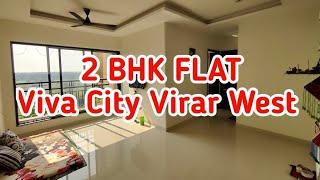 Luxury home 2 bhk flat for sale | Viva city Virar West | Biggest Balcony Open View