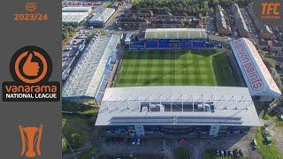 23/24 Vanarama National League Stadiums | TFC Stadiums