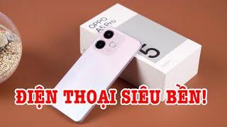 Mở hộp OPPO A5 Pro 5G: ĐIỆN THOẠI SIÊU BỀN, nhưng nhiều điểm trừ!