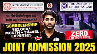 IIT DELHI & University Of Queensland Joint Admission 2025 | Opportunity with Average GATE SCORE