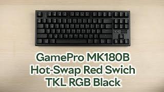 Розпаковка GamePro MK180B Hot-Swap Red Swich TKL RGB Black