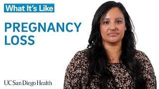 What It’s Like to Experience a Pregnancy Loss | UC San Diego Health