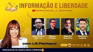 INFORMAÇÃO E LIBERDADE COM LILI PACHECO AO VIVO | #53 | 06/03/2025