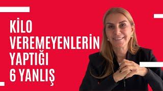 Kilo Veremeyenlerin Yaptığı 6 Yanlış | çözüm önerileri ~ #taylankümeli