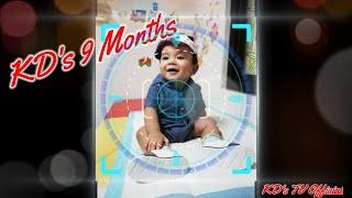 KD's 9 months Journey