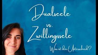 Dualseele vs. Zwillingsseele - Was ist der Unterschied?