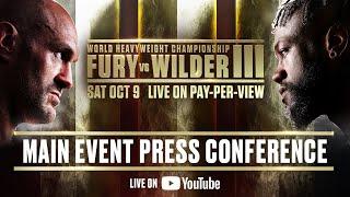 WATCH LIVE: Main Event Press Conference | #FuryWilder3