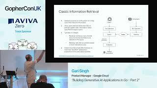 Building Generative AI Applications in Go- Gari Singh, Google (Part 2)