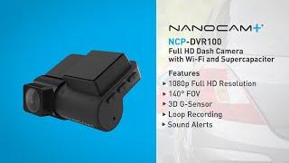 Nanocam+ NCP-DVR100 | Full HD Dash Camera with Wi-Fi and Supercapacitor