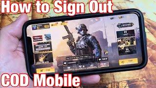 COD Mobile: How to Logout / Sign Out of Account