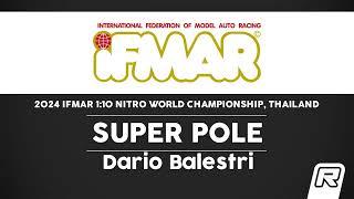 2024 IFMAR 1:10 Nitro World Championship - Super Pole