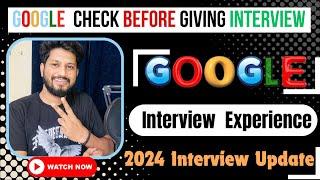 Google Interview Experience 2024 | SDE Google Interview Process Step By Step Coding Round  @Google