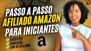 AFILIADO AMAZON: Passo a passo para vender como afiliado (GUIA COMPLETO)