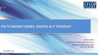 ITIL4 Insight Series - Digital & IT Strategy