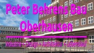 Industriedesign und der Peter Behrens Bau Oberhausen | Ausflugsziele