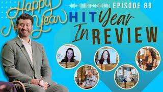 Ep #89: Top 5 HIT-Moments of 2024 | Kicking Off 2025 with Inspiration! 