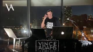 DJ Vince Adams Virtual Mother's Day Live Mix - May 10, 2020