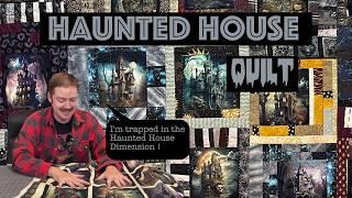 I Made a Haunted House Quilt That Tells a SPOOOKY Story !